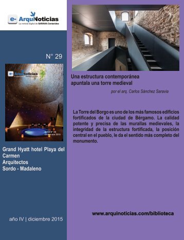 e-An N° 29 nota N° 9 Una estructura contemporánea apuntala una torre medieval por el arq. Carlos Sánchez Saravia