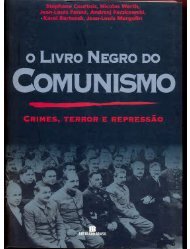 O Livro Negro do Comunismo - Stephane Courtois