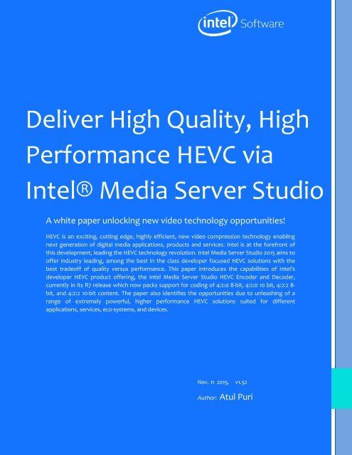 Deliver High Quality High Performance HEVC via Intel® Media Server Studio