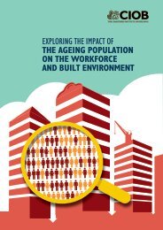 CIOB research - Exploring the impact of the ageing population on the workforce and built environment