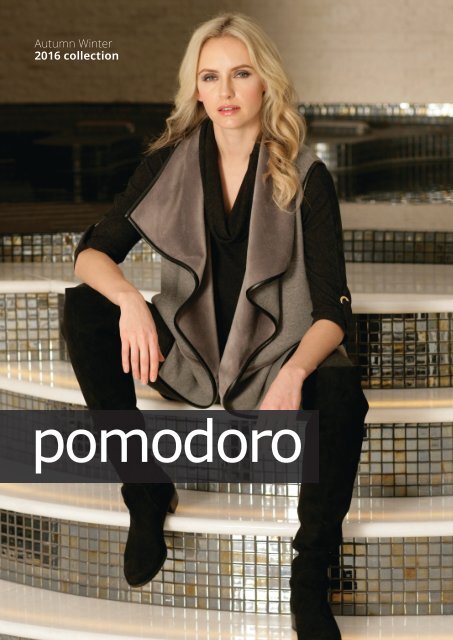 Pomodoro Autumn Winter 2016 Lookbook