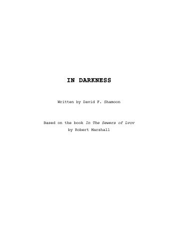 IN DARKNESS - Script.fdx - Sony Pictures Classics