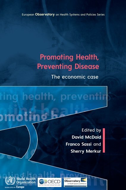 Promoting Health Preventing Disease