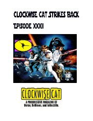 Clockwise Cat Strikes Back