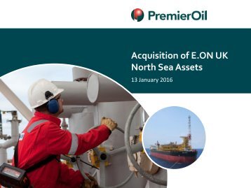 Acquisition of E.ON UK North Sea Assets