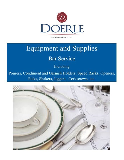 Doerle Foodservice Equipment and Supplies - Bar Service