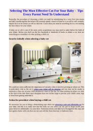 Selecting the most effective cot for your baby-- tips every parent need to understand