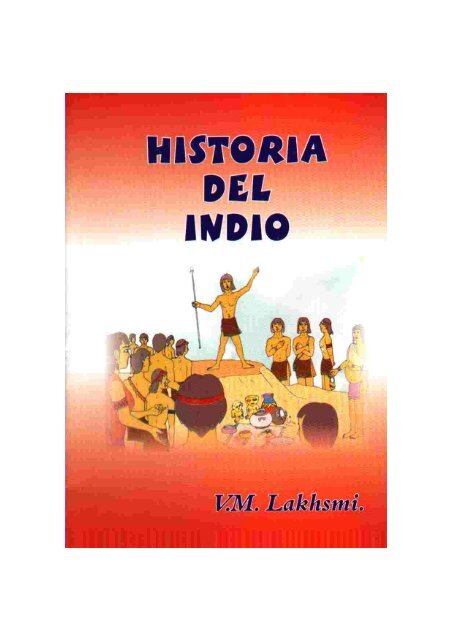 88) -  HISTORIA DEL INDIO