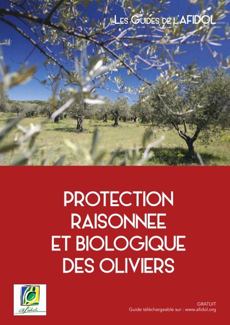 PROTECTION RAISONNEE ET BIOLOGIQUE DES OLIVIERS