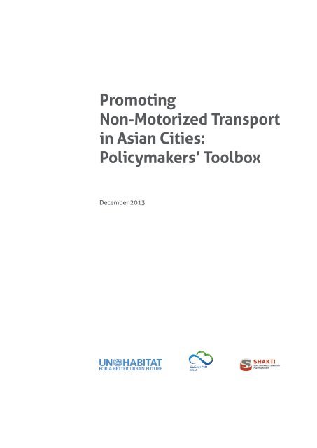 Promoting Non-motorised Transport in Asian Cities