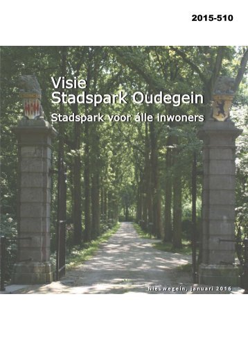 Visie Stadspark Oudegein