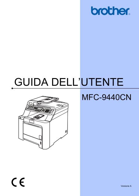 Brother MFC-9440CN - Guida Utente