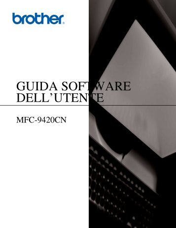 Brother MFC-9420CN - Guida Software dell'utente