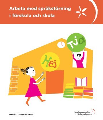 Arbeta med språkstörning i förskola och skola