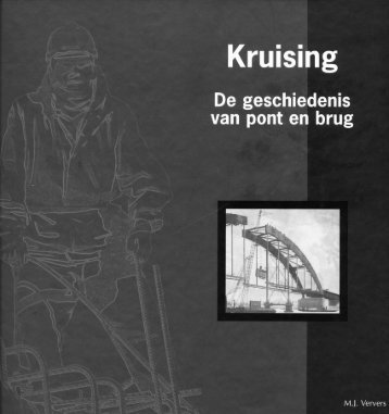 KRUISING   De geschiedenis van pont en brug