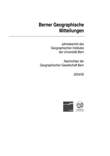 Berner Geographische Mitteilungen - Geographische Gesellschaft ...