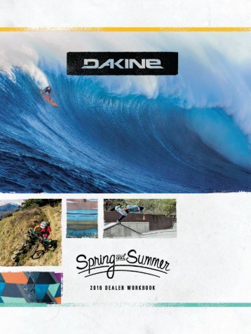 Dakine Summer 16