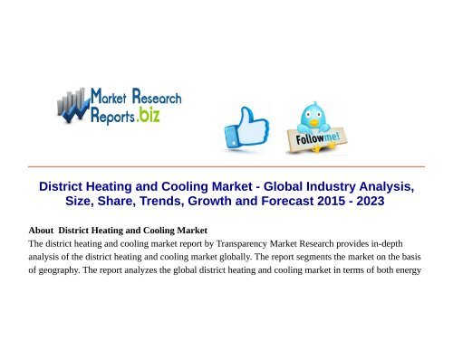  District Heating and Cooling Market - Global Industry Analysis, Size, Share, Trends, Growth and Forecast 2015 - 2023 