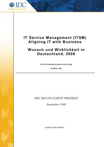 IT Service Management (ITSM) Aligning IT with Business ... - IDC