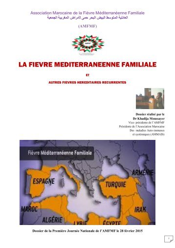 La Fièvre Méditerranéenne Familiale  Dossier de presse 2015 AMFMF