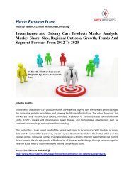 Incontinence and Ostomy Care Products Market Analysis, Market Share, Size, Regional Outlook, Growth, Trends And Segment Forecast From 2012 To 2020