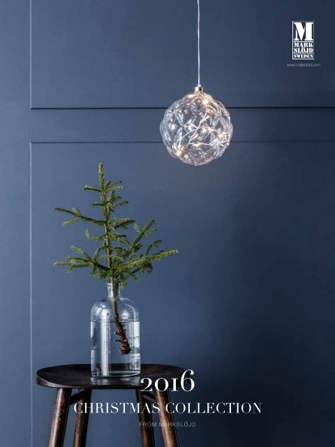 Markslojd Christmas catalogue 2016_Lowres