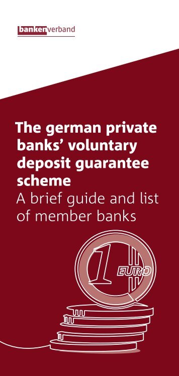 The German private commercial banks' voluntary deposit guarantee schemes