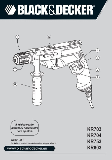 BlackandDecker Trapano Percussione- Kr703 - Type 1 - Instruction Manual (Ungheria)