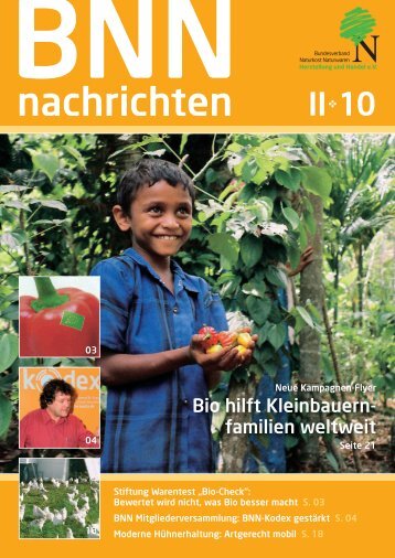 Bio hilft Kleinbauern- familien weltweit - BNN Herstellung und ...