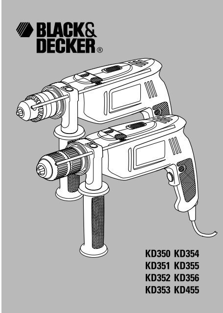 BlackandDecker Trapano- Kd355cre - Type 1 - Instruction Manual