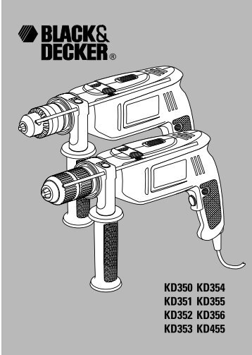BlackandDecker Trapano- Kd353 - Type 1 - Instruction Manual