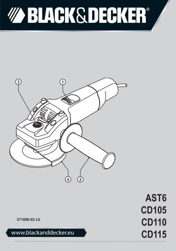 BlackandDecker Smerigliatrice Angolare Piccola- Cd110 - Type 4 - Instruction Manual (Lettonia)