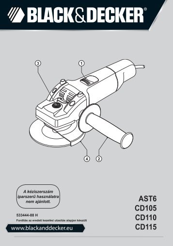 BlackandDecker Smerigliatrice Angolare Piccola- Cd110 - Type 4 - Instruction Manual (Ungheria)