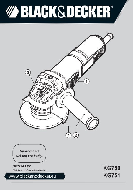 BlackandDecker Smerigliatrice Angolare Piccola- Kg750 - Type 1 - Instruction Manual (Czech)