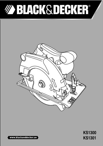 BlackandDecker Sega Circolare- Ks1300 - Type 1 - Instruction Manual (Inglese - Arabo)