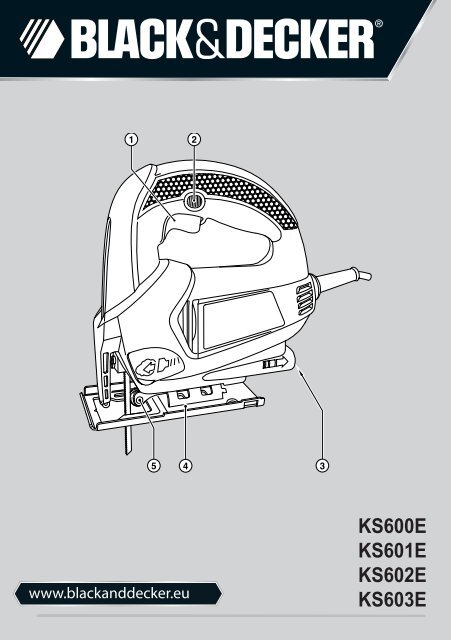 BlackandDecker Maschera Da Taglio- Ks602e - Type 1 - Instruction Manual (Europeo Orientale)