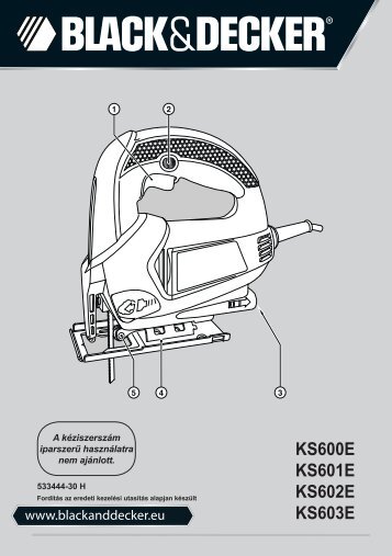 BlackandDecker Maschera Da Taglio- Ks601e - Type 1 - Instruction Manual (Ungheria)