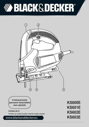 BlackandDecker Maschera Da Taglio- Ks600e - Type 1 - Instruction Manual (Ungheria)