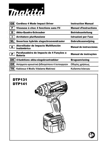 Makita TRAPANO AVV. PLURIFUNZIONE 1,5-5,0Ah - DTP141Z - Manuale Istruzioni