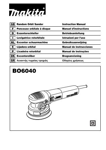 Makita LEVIGATRICE ROTORBITALE BASE TONDA - BO6040J - Manuale Istruzioni