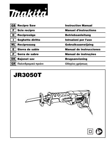 Makita SEGHETTO DIRITTO - JR3050T - Manuale Istruzioni