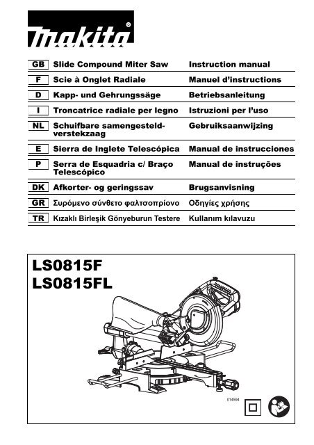 Makita SEGA DA BANCO &Oslash; 216mm - LS0815FL - Manuale Istruzioni