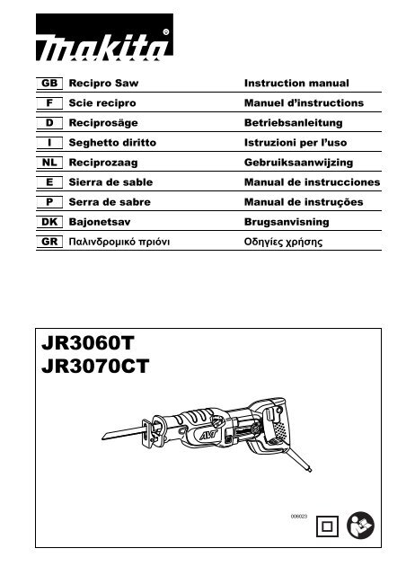 Makita SEGHETTO DIRITTO - JR3070CT - Manuale Istruzioni