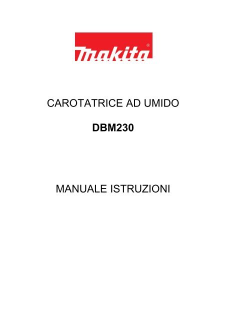 Makita DBM230 Carotatrice Ad Umido - Per Fori In Muratura E Cemento, Avviamento Lento - Professionale - Foto 9