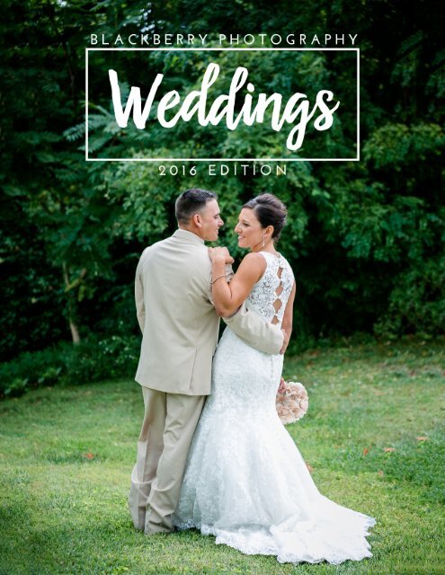 Blackberry Wedding Magazine 2016 Edition