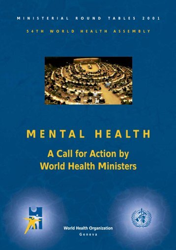 MENTAL HEALTH A Call for Action by World Health Ministers