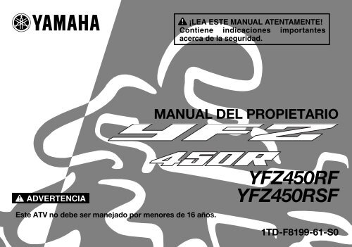 Yamaha YFZ450R - 2010 - Manuale d'Istruzioni Espa&ntilde;ol