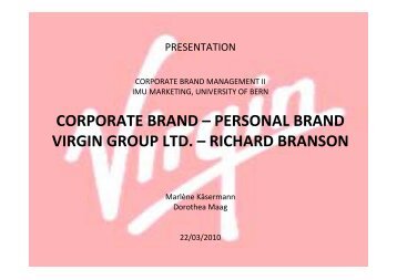 corporate brand – personal brand virgin group ... - Branding-Institute