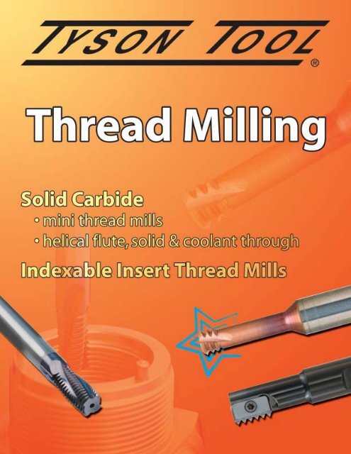 Thread Milling from Tyson Tool