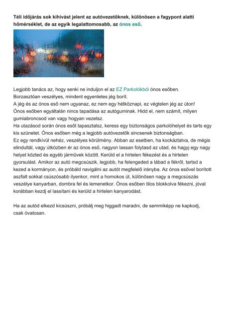 Téli időjárás sok kihívást jelent